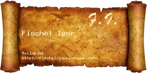 Fischel Igor névjegykártya